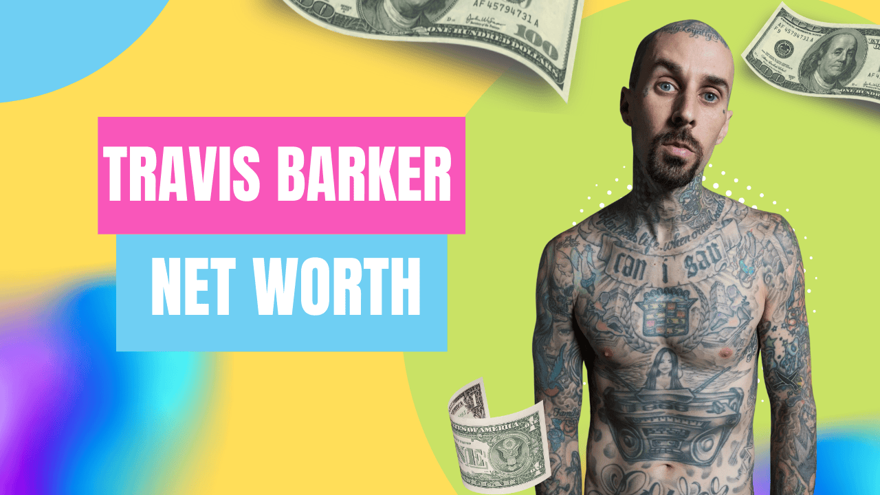 Travis barker net worth