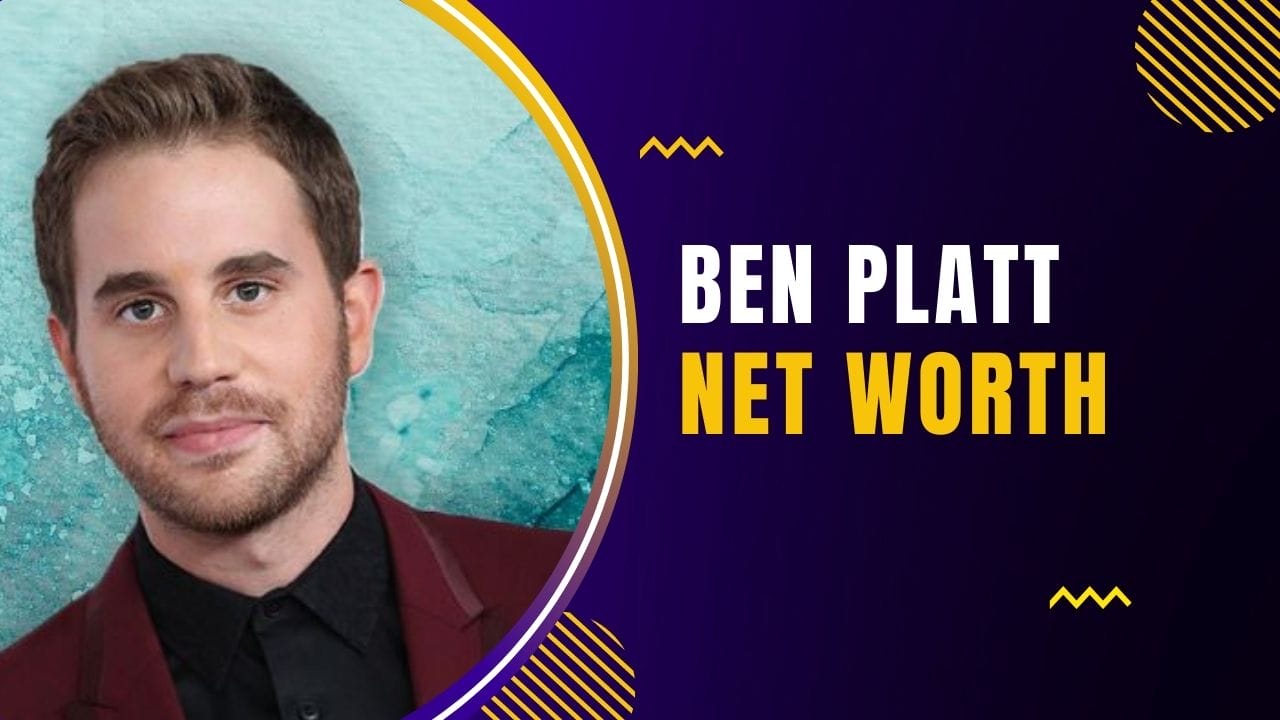 Ben Platt Net Worth