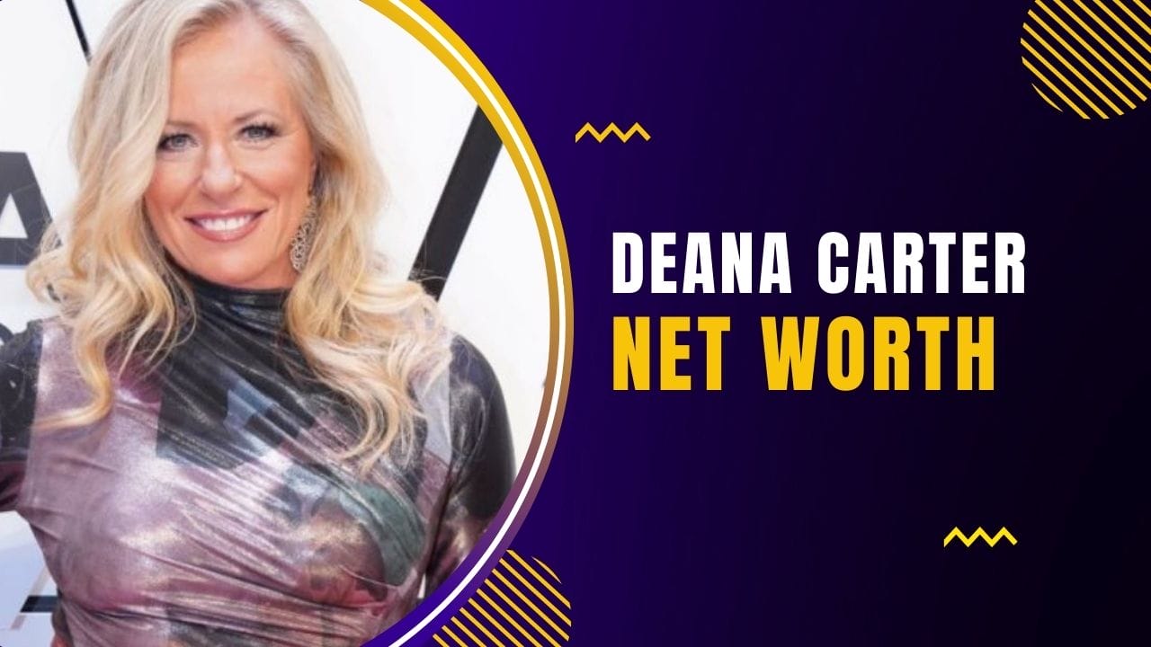 deana carter net worth