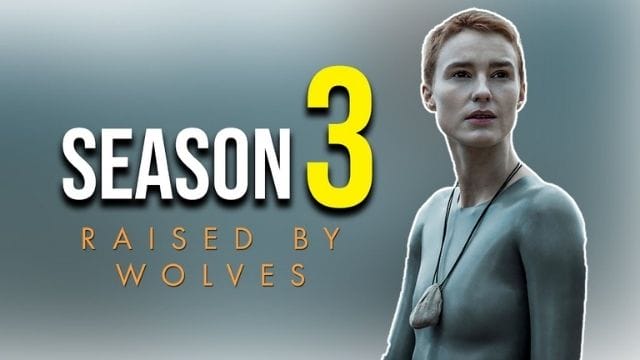 raised by wolves season 3