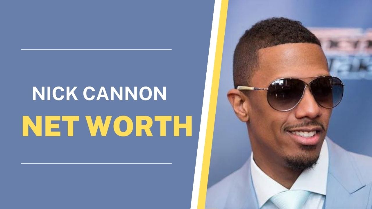 Nick Cannon net worth