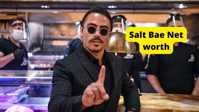 salt bae net worth