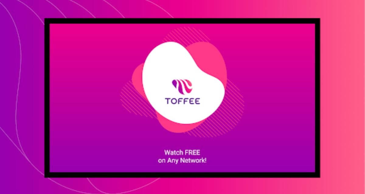 toffee tv - apps 